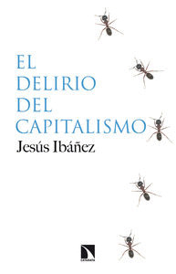 DELIRIO DEL CAPITALISMO, EL