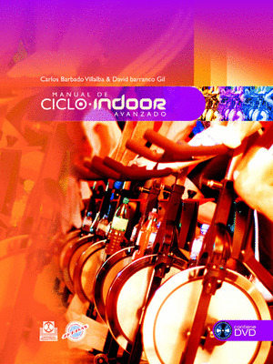 MANUAL DEL CICLO INDOOR AVANZADO (LIBRO+CD)