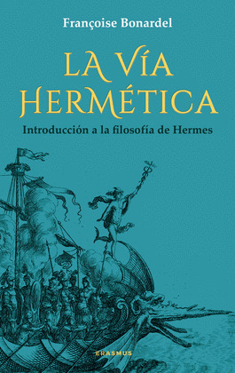 VIÍA HERMÉTICA, LA