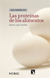 PROTEÍNAS DE LOS ALIMENTOS, LAS