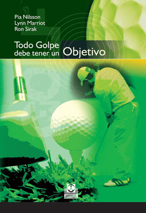 TODO GOLPE DEBE TENER UN OBJETIVO