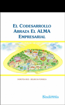 EL CODESARROLLO ABRAZA EL ALMA EMPRESARIAL