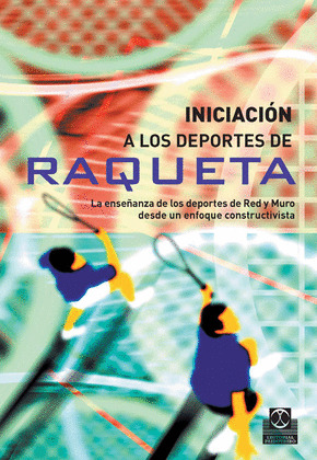 INICIACION A LOS DEPORTES DE RAQUETA.