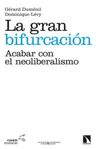 GRAN BIFURCACIÓN, LA