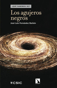 AGUJEROS NEGROS, LOS