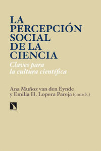 PERCEPCIÓN SOCIAL DE LA CIENCIA, LA