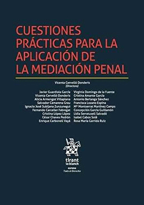 CUESTIONES PRACTICAS PARA LA APLICACION DE LA MEDIACION PENAL