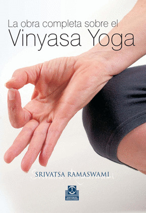 OBRA COMPLETA SOBRE EL VINYASA YOGA, LA (LIBRO+CD - COLOR).