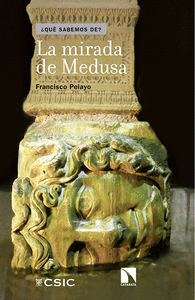 MIRADA DE MEDUSA, LA