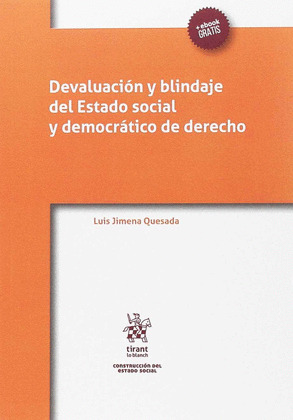 DEVALUACION Y BLINDAJE DEL ESTADO SOCIAL Y DEMOCRATICO DE DERECHO