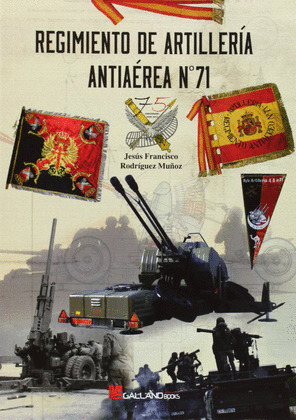 REGIMIENTO DE ARTILLERIA ANTIAEREA Nº 71