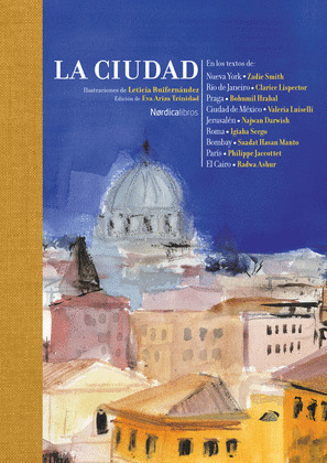 CIUDAD, LA (EN TEXTOS DE DIVERSA AUTORÍA)