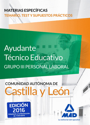 AYUDANTES TECNICOS EDUCATIVOS (GRUPO III PERSONAL LABORAL DE LA JUNTA DE CASTILL