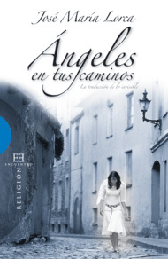 ANGELES EN TUS CAMINOS