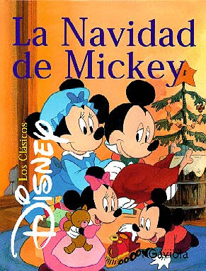 NAVIDAD DE MICKEY, LA -CLASICOS DISNEY