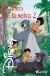 EL LIBRO DE LA SELVA 2.(CLASICOS)