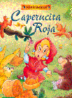 CAPERUCITA ROJA -MINICLASICOS