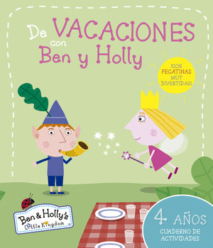 DE VACACIONES CON BEN Y HOLLY - 4 AÑOS