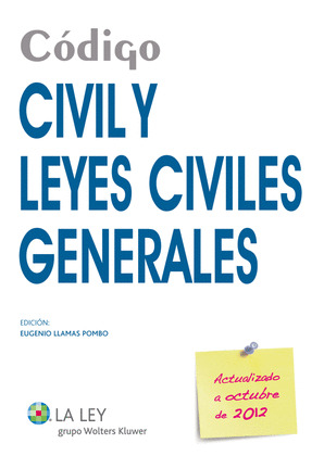 CÓDIGO CIVIL Y LEYES CIVILES GENERALES