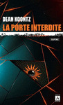 PORTE INTERDITE, LE