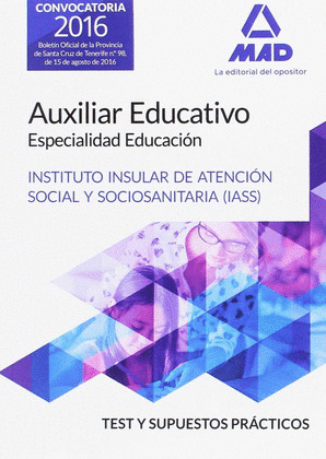 AUXILIAR EDUCATIVO ESPECIALIDAD EDUCACION DEL IASS-CABILDO INSULAR DE TENERIFE.