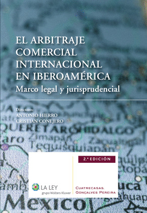 EL ARBITRAJE COMERCIAL INTERNACIONAL EN IBEROAMÉRICA