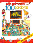 EN LA ESCUELA - MIS PRIMERAS 100 PALABRAS