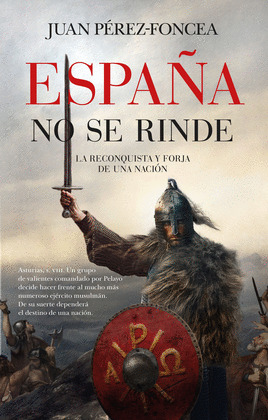ESPAÑA NO SE RINDE (BOLSILLO)