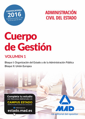 CUERPO DE GESTION DE LA ADMINISTRACION CIVIL DEL ESTADO. TEMARIO VOLUMEN 1