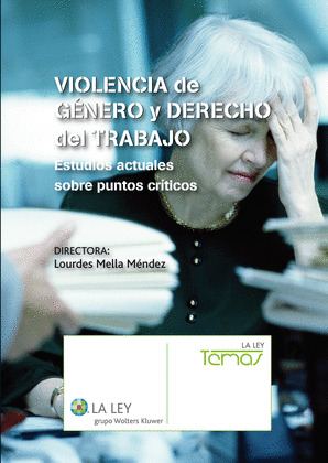 VIOLENCIA DE GÉNERO Y DERECHO DEL TRABAJO