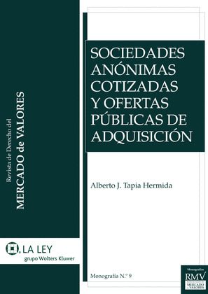 SOCIEDADES ANÓNIMAS COTIZADAS Y OFERTAS PÚBLICAS DE ADQUISICIÓN
