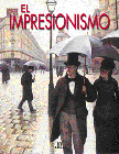 IMPRESIONISMO, EL