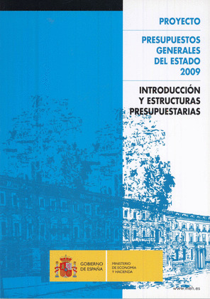 INTRODUCCIÓN Y ESTRUCTURAS PRESUPUESTARIAS, 2009