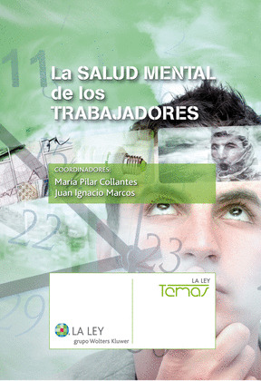 LA SALUD MENTAL DE LOS TRABAJADORES