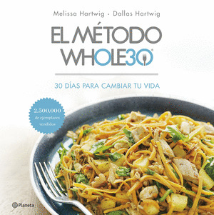 MÉTODO WH0LE30, EL (30 DÍAS PARA CAMBIAR TU VIDA)