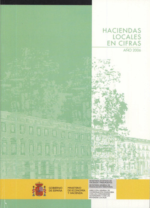 HACIENDAS LOCALES EN CIFRAS, AÑO 2006