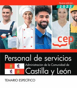 PERSONAL DE SERVICIOS. ADMINISTRACIÓN DE LA COMUNIDAD DE CASTILLA