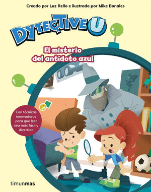 DYTEÇTIVEU. EL MISTERIO DEL ANTÍDOTO AZUL