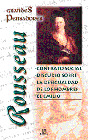 ROUSSEAU (DISCURSO CIENCIAS Y ARTES /CONTRATO SOCIAL/ DISCUR