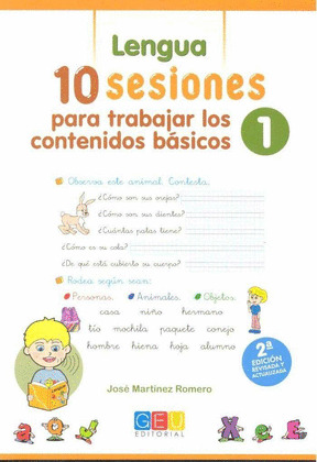10 SESIONES PARA TRABAJAR LOS CONTENIDO BASICOS : LENGUA Y MATEMATICAS 1