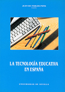 LA TECNOLOGIA EDUCATIVA EN ESPAÑA
