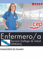 ENFERMERO/A SERVICIO GALLEGO DE SALUD (SERGAS) SIMULACROS DE EXAMEN