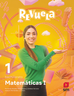 MATEMATICAS CIENCIAS NATURALES. 1º BACHILLERATO. REVUELA