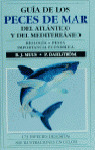 GUIA DE LOS PECES DE MAR DEL ATLANTICO Y DEL MEDITERRANEO