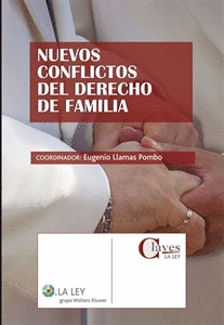 NUEVOS CONFLICTOS DEL DERECHO DE FAMILIA