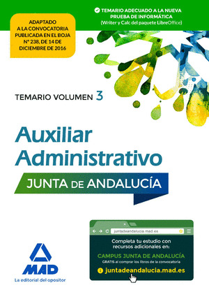AUXILIAR ADMINISTRATIVO DE LA JUNTA DE ANDALUCIA. TEMARIO VOLUMEN 3