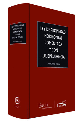 LEY DE PROPIEDAD HORIZONTAL COMENTADA Y CON JURISPRUDENCIA