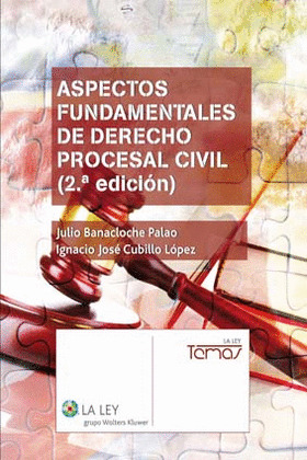 ASPECTOS FUNDAMENTALES DE DERECHO PROCESAL CIVIL