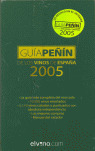GUIA PEÑIN VINOS ESPAÑA 2005
