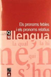 (CAT).(07).QUAD.LLENGUA 10.PRONOMS FEBLES I PRONOM